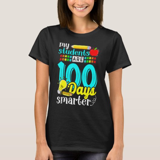 My Students Are 100 Days Smarter Cute 100 Days Of T-Shirt (Vorderseite)