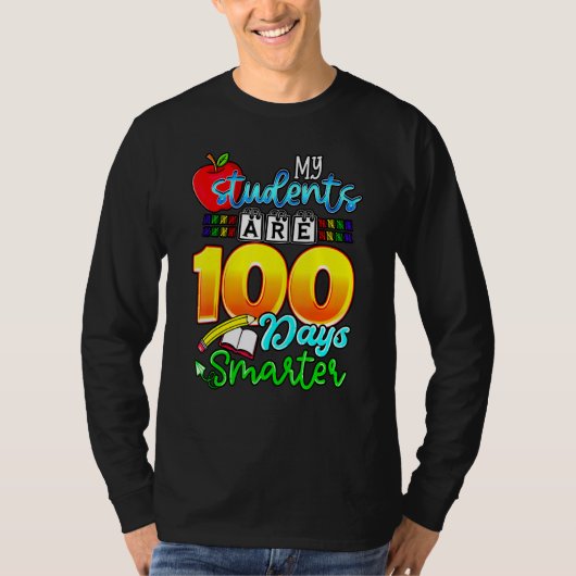 My Students Are 100 Days Smarter Happy Teacher Sch T-Shirt (Vorderseite)