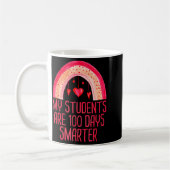 My Students Are 100 Days Smarter Rainbow Valentine Kaffeetasse (Links)