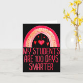 My Students Are 100 Days Smarter Rainbow Valentine Karte (Gelbe Blume)
