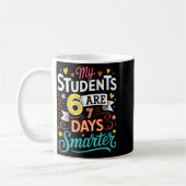 My Students Are 67 Days Smarter Funny Teacher Kids Kaffeetasse (Links)