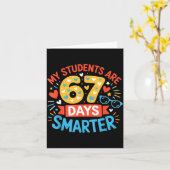 My Students Are 67 Days Smarter Funny Teacher Kids Karte (Gelbe Blume)