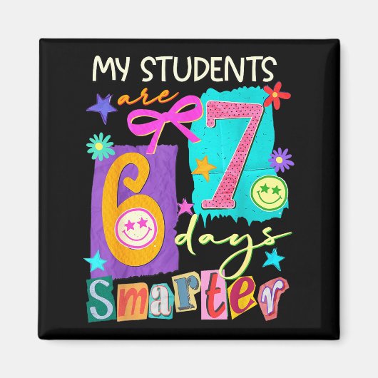 My Students Are 67 Days Smarter Funny Teacher Kids Magnet (Vorne)