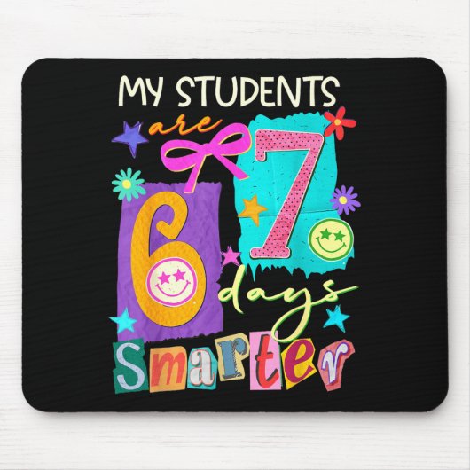 My Students Are 67 Days Smarter Funny Teacher Kids Mousepad (Vorne)