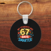 My Students Are 67 Days Smarter Funny Teacher Kids Schlüsselanhänger (Vorderseite)