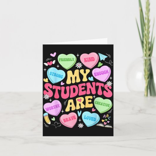 My Students Are Kind Strong Valentine Teacher Wome Karte (Vorderseite)
