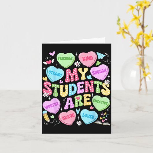 My Students Are Kind Strong Valentine Teacher Wome Karte (Gelbe Blume)