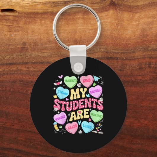 My Students Are Kind Strong Valentine Teacher Wome Schlüsselanhänger (Vorderseite)
