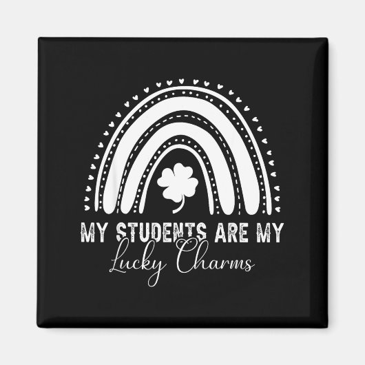 My Students Are My Lucky Charms Teacher St Patrick Magnet (Vorne)
