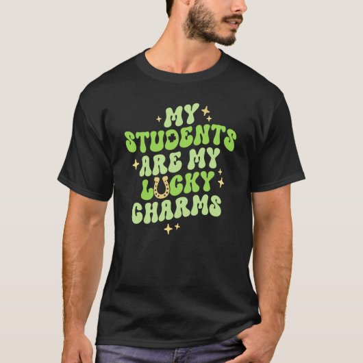 My Students Are My Lucky Charms Teacher St Patrick T-Shirt (Vorderseite)