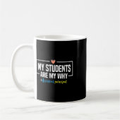 My Students Are My Why Istant Principal - Back To  Kaffeetasse (Links)