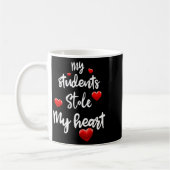 My Students Stole My Heart For Teacher Valentines Kaffeetasse (Links)