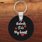 My Students Stole My Heart For Teacher Valentines Schlüsselanhänger (Vorderseite)
