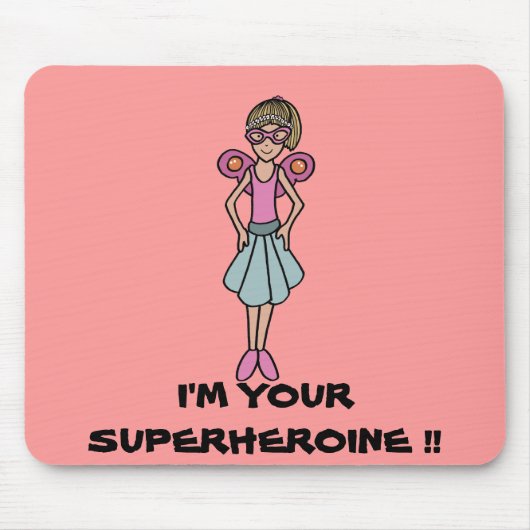 My superheroine mousepad (Vorne)