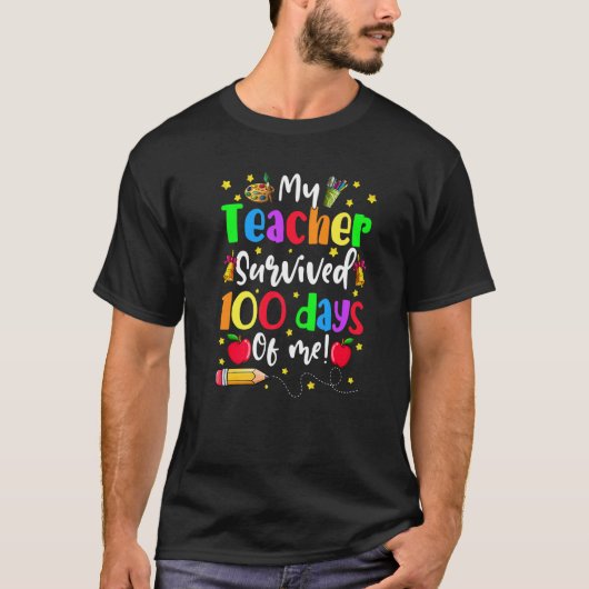 My Teacher Survived 100 Days Of Me 100th Day Kids T-Shirt (Vorderseite)