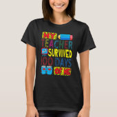 My Teacher Survived 100 Days Of Me 100th Day Party T-Shirt (Vorderseite)