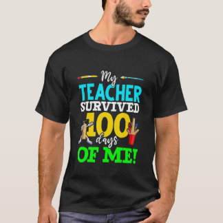 My Teacher Survived 100 Days Of Me Dab 100 Days Of T-Shirt