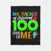 My Teacher Survived 100 Days Of Me For Students Ki Fleecedecke (Vorderseite)