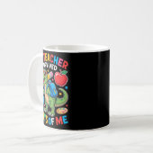 My Teacher Survived 67 Days Of Me Funny Dinosaur S Kaffeetasse (Vorderseite Links)