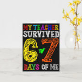 My Teacher Survived 67 Days Of Me Funny Students T Karte (Gelbe Blume)