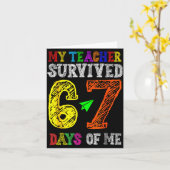 My Teacher Survived 67 Days Of Me Funny Students T Karte (Gelbe Blume)