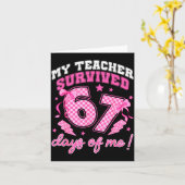 My Teacher Survived 67 Days Of Me Six Seven Meme C Karte (Gelbe Blume)