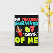 My Teacher Survived 67 Days Of Me Student Pul Boys Karte (Gelbe Blume)