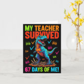 My Teacher Survived 67 Days Of School 67 Meme Dino Karte (Gelbe Blume)