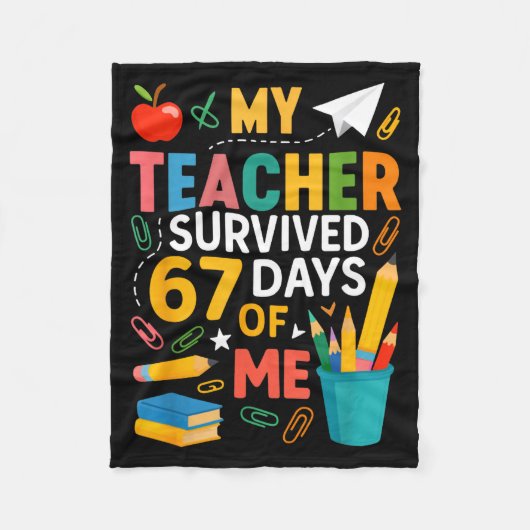 My Teacher Survived 67 Days Of School Funny 6-7 67 Fleecedecke (Vorderseite)