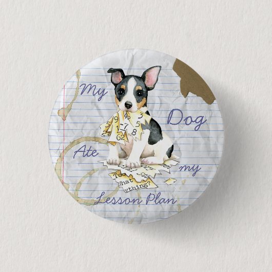 My Teddy Roosevelt Terrier Ate My Lektion Plan Button (Vorderseite)