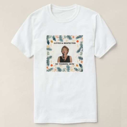 My Terrific Mom™ T-Shirt (Design vorne)
