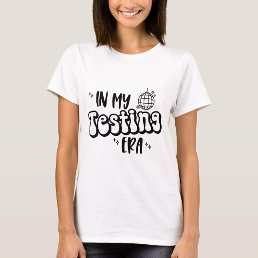 My Testera Funny Staat Testing Day Teacher Tes T-Shirt (Vorderseite)