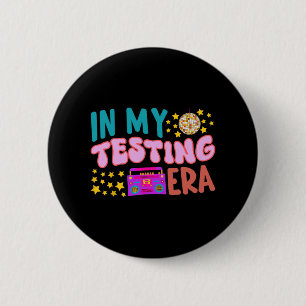 My Testing Ära School Lehrer Student Groovy Test Button