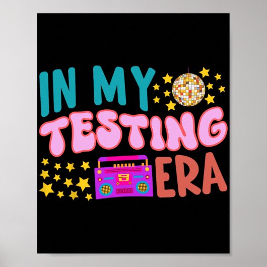 My Testing Ära School Lehrer Student Groovy Test Poster (Vorne)