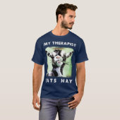 My Therapist Eats Hay Funny Goat Lover Gift T-Shirt (Vorne ganz)