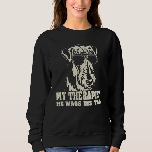 My Therapist He Wags His Tail Airedale Terrier Sweatshirt (Vorderseite)