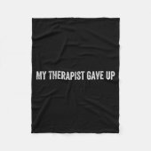 My Therast Gave Up Fleecedecke (Vorderseite)