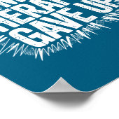 My Therast Gave Up Funny Quote Vintage  Poster (Ecke)