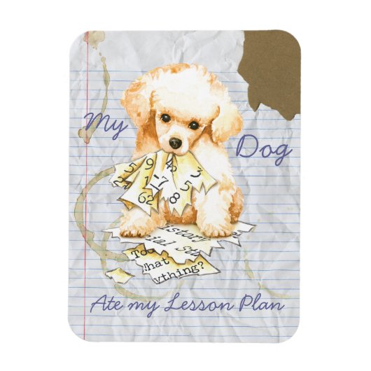 My Toy Poodle Ate my Lektion Plan Magnet (Vertikal)