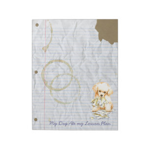 My Toy Poodle Ate my Lektion Plan Notizblock