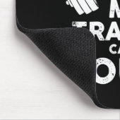 My Trainer Can't Count Funny Gym Workout Long Slee Mousepad (Ecke)