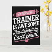 My Trainer Is Awesome But Can't Count Funny Gym  Karte (Gelbe Blume)