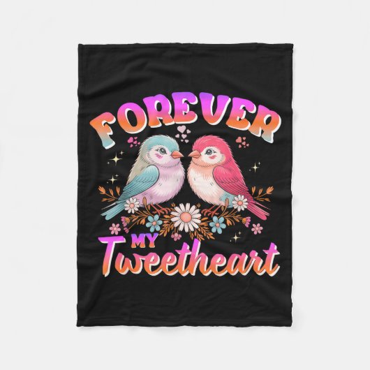 My Tweetheart Forever Valentines Day Love Couple B Fleecedecke (Vorderseite)