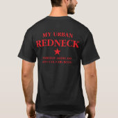 My Urban Redneck T-Shirt (Rückseite)