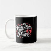 My Valentine Has Paws Cute Pet Valentine Kaffeetasse (Links)
