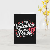 My Valentine Has Paws Cute Pet Valentine  Karte (Gelbe Blume)