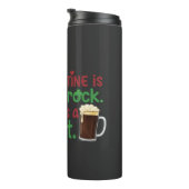 My Valentine is a Shamrock Funny St. Patrick's Day Thermosbecher (Nach rechts gedreht)