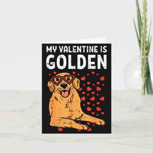 My Valentine Is Golden Retriever Valentines Day Pe Karte (Vorderseite)