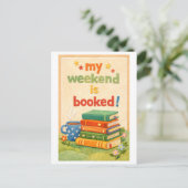 "My Weekend Is Booked" Postkarte (Stehend Vorderseite)