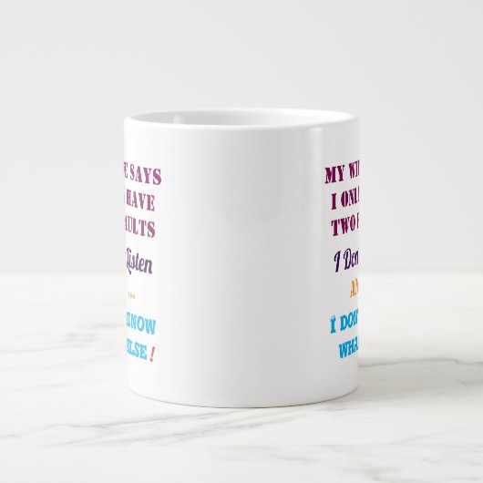 My Wife and My Faults Jumbo-Tasse (Vorderseite)